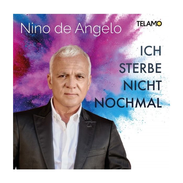 Nino De Angelo Ich Sterbe Nicht Nochmal