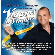 Dennie Damaro Presenteert Vlaams Is Vlaams - Deel 3 - CD