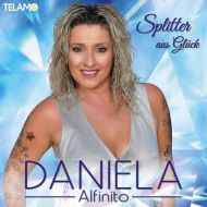 Daniela Alfinito - Splitter Aus Gluck - CD