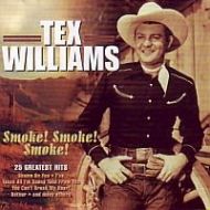 Tex Williams - Smoke! Smoke! Smoke! - 25 greatest hits - CD