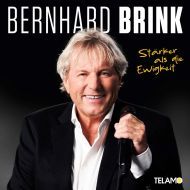 Bernhard Brink - Starker Als Die Ewigkeit - CD