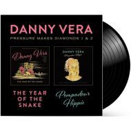 Danny Vera - Pressure Makes Diamonds 1 - LP+CD