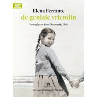 Elena Ferrante - De Geniale Vriendin - LUISTERBOEK