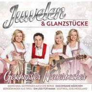 Die Geschwister Niederbacher - Juwelen & Glanzstucke - CD