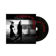 The Black Crowes - A Pound Of Feathers - CD