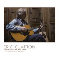 Eric Clapton - The Lady In The Balcony: Lockdown Sessions - CD+DVD