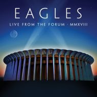Eagles - Live From The Forum MMXVIII - 2CD-BLURAY