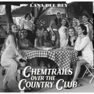Lana Del Rey -  Chemtrails Over The Country Club - CD
