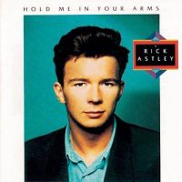 Rick Astley - Hold Me In Your Arms - CD