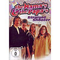 The Mama`s and Papa`s - Straight Shooter - DVD