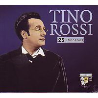 Tino Rossi - 25 Chansons - CD