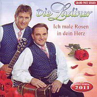 Die Ladiner - Ich male Rosen in dein Herz - CD