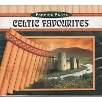 Panpipe Plays - Celtic Favorites