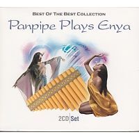 Panpipe -  Plays Enya - Best of The Best collection - 2CD