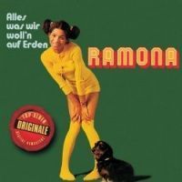 Ramona - Alles was wir woll`n auf Erden