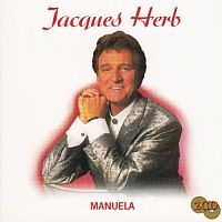 Jacques Herb - Manuela - 2CD