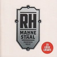 Rowwen Heze - RH Manne van Staal, 23 losse liedjes - 2CD