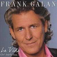 Frank Galan - La Vida - Het beste van... -  2CD