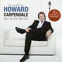 Howard Carpendale - Das alles bin Ich (Tour Edition) - CD