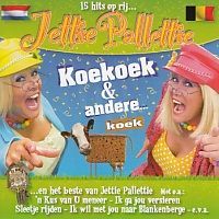 Jettie Pallettie - Koekoek en andere ... koek - 15 Hits op rij - CD