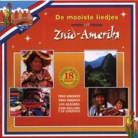 De mooiste liedjes uit Zuid Amerika - Tulpenserie - CD