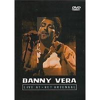 Danny Vera - Live at het Arsenaal - DVD