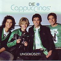 Die Cappuccinos - Ungekusst! - CD