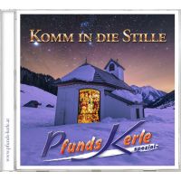 Pfunds Kerle - Komm In Die Stille - CD