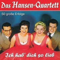 Das Hansen Quartett - Ich Hab Dich So Lieb - 2CD