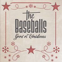 The Baseballs - Good ol` Christmas