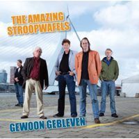 The Amazing Stroopwafels - Gewoon gebleven - CD