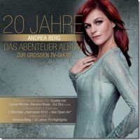 Andrea Berg - 20 Jahre (Das Abenteuer Album Zur Grossen ARD-Show) CD+2DVD
