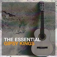 Gipsy Kings - The Essential - 2CD