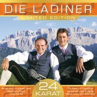 Die Ladiner - 24 Karat (Limited Edition) - 2CD