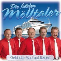 Die Fidelen Molltaler - Geht die Musi auf Reisen - CD