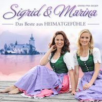 Sigrid und Marina - Das Beste aus Heimatgefuhle - CD