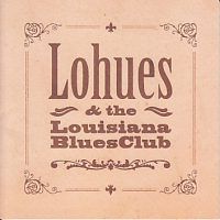 Daniel Lohues en The Louisiana Blues Club - Ja Boeh - CD