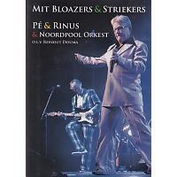 Pe en Rinus en Noordpool Orkest - Mit Bloazers en Striekers - DVD