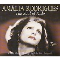 Amalia Rodrigues - The soul of fado - 3CD