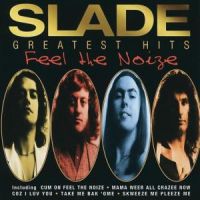Slade - Greatest Hits Feel The Noize - CD