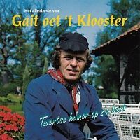 Gait oet `t Klooster - Het allerbeste van - Twentse humor op z`n best - CD