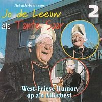 Jo de Leeuw als Tante Saar - Het allerbeste van 2 - West-Friese humor op z`n allerbest - CD