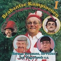 Brabantse Kampioenen 1 - De beste Tonpraters van Noord-Brabant - CD