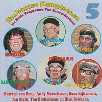 Brabantse Kampioenen 5 - De beste Tonpraters van Noord-Brabant - CD