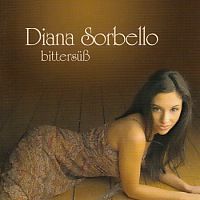 Diana Sorbello - Bittersuss - CD