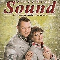 Zillertal Sound - Die Stimmgewaltige Formation - CD