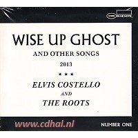 Elvis Costello and The Roots - Wise up Ghost and other songs 2013, number one - CD