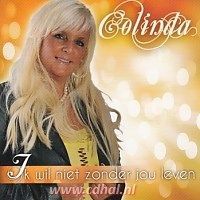 Colinda - Ik wil niet zonder jou leven - CD