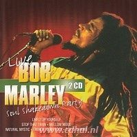 Bob Marley - Soul Shakedown Party - Live - 2CD