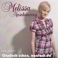 Melissa Naschenweng - Oanfoch shen, oanfoch du - CD